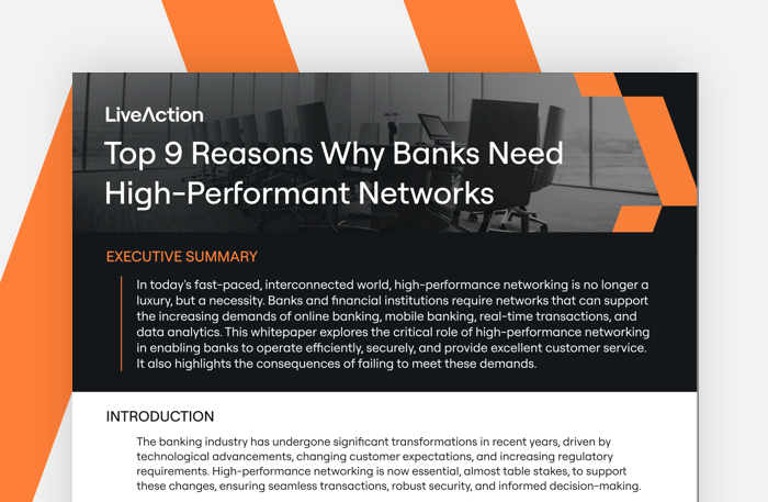 Top 9 Reasons Why Banks Need High-Performant Networks