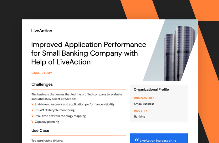 Improved Application Performance for Small Banking Company with Help of LiveAction