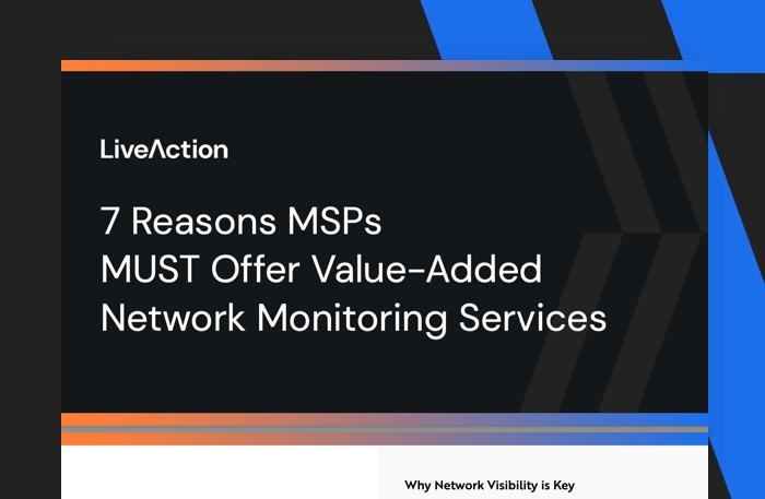 7 Reasons MSPs MUST Offer Value-Added Network Monitoring Services